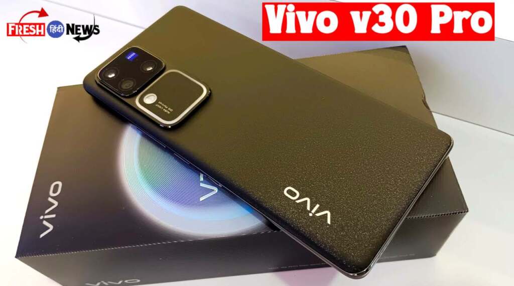 Vivo V30 Pro